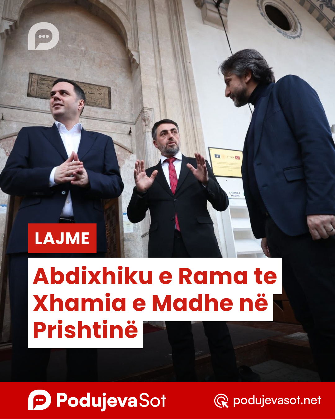 Abdixhiku e Rama te Xhamia e Madhe në Prishtinë