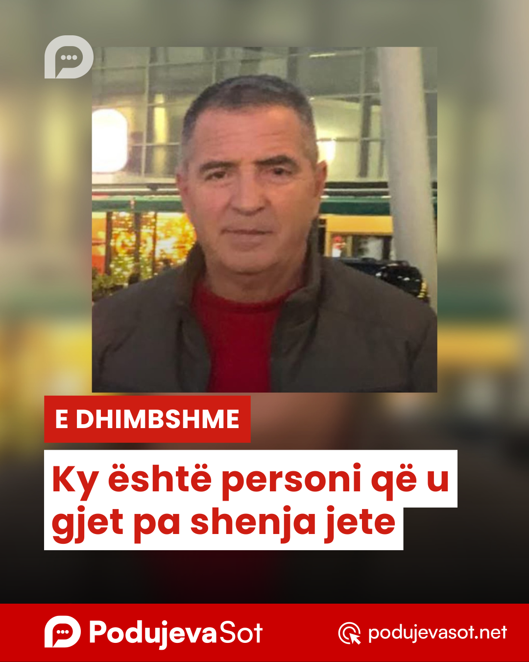 Ky është personi që u gjet pa shenja jete