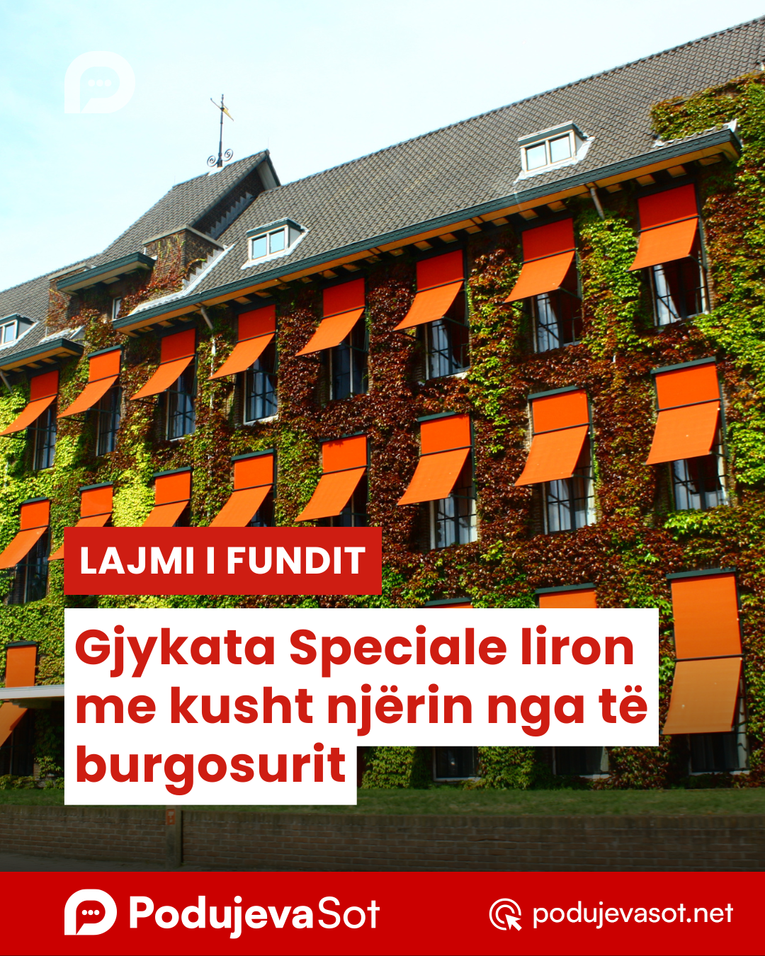 Gjykata Speciale liron me kusht njërin nga të burgosurit