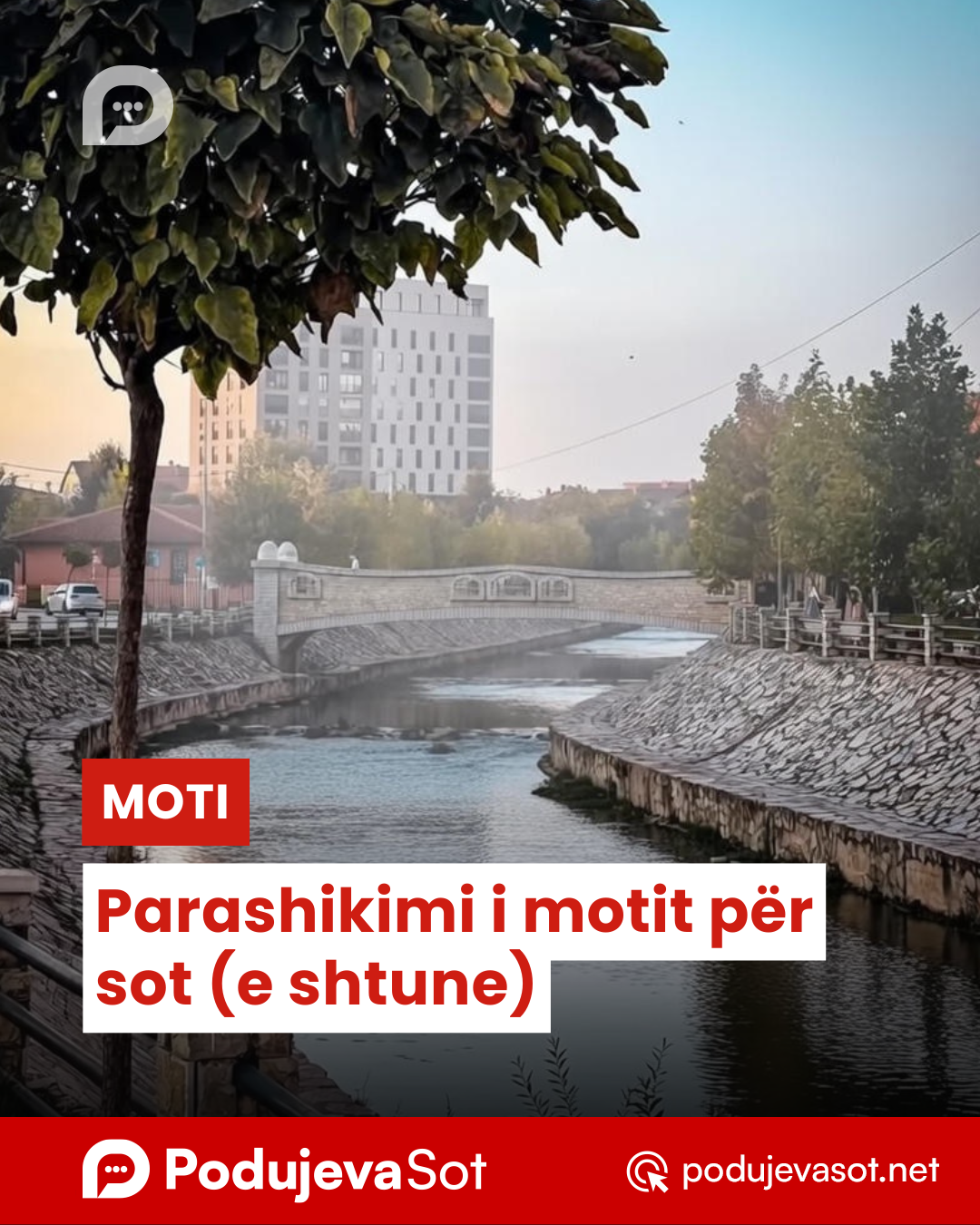 Parashikimi i motit për sot