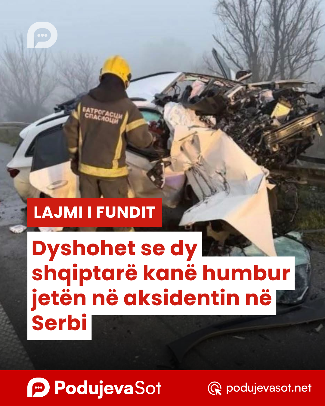 Dyshohet se dy shqiptarë kanë humbur jetën në aksidentin në Serbi
