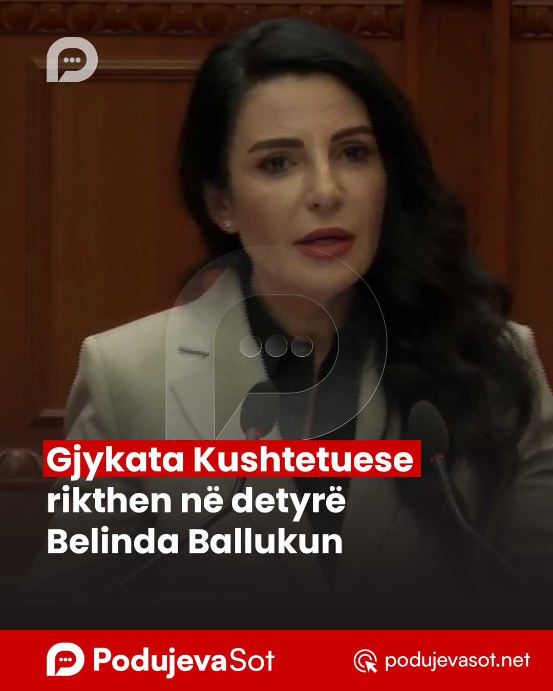 Gjykata Kushtetuese rikthen në detyrë Belinda Ballukun