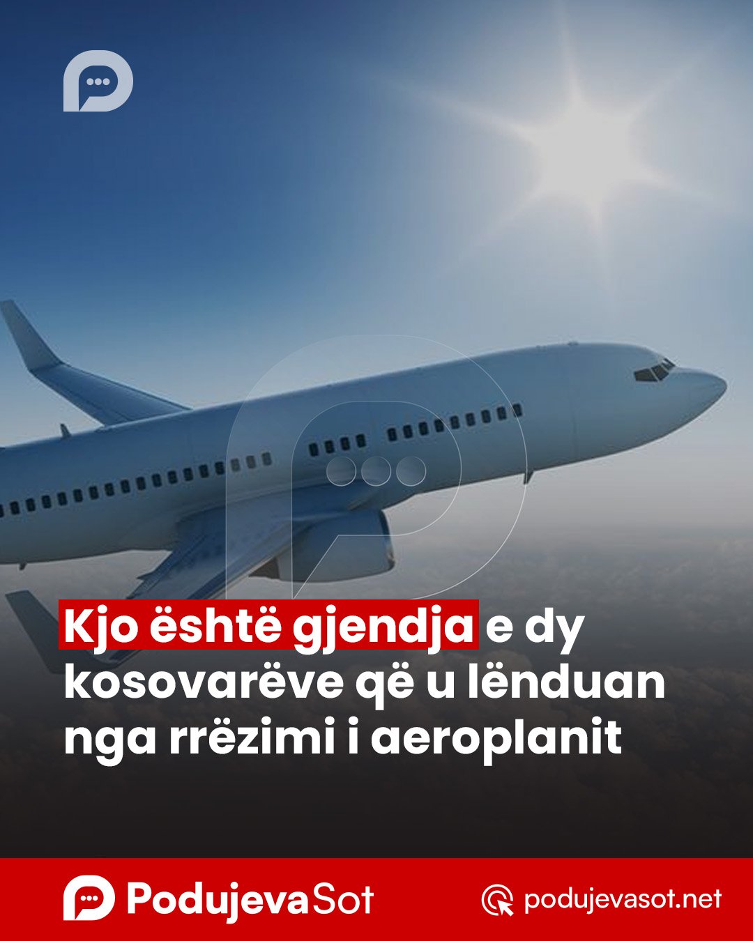 Kjo është gjendja e dy kosovarëve që u lënduan nga rrëzimi i aeroplanit