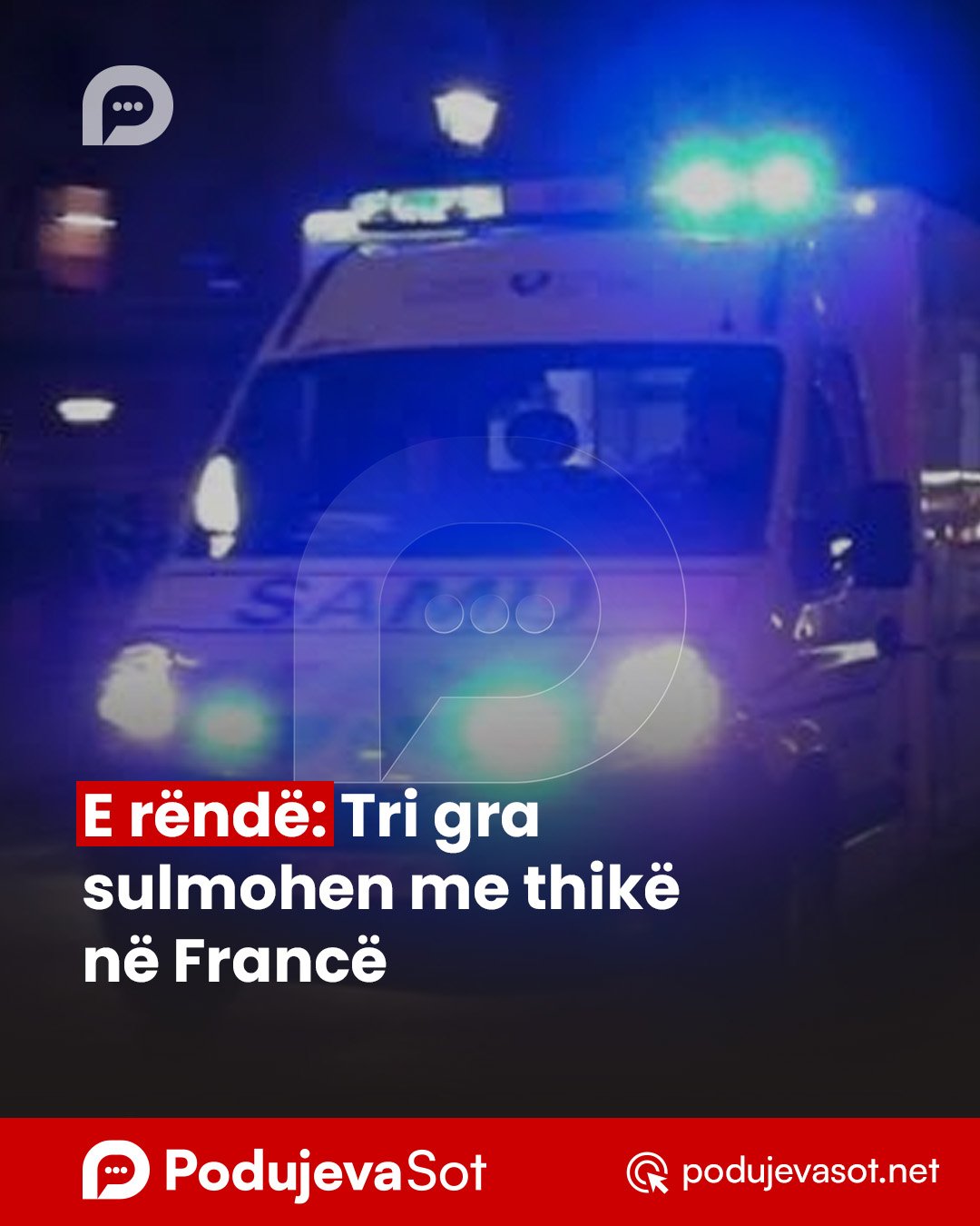 E rëndë: Tri gra sulmohen me thikë në Francë
