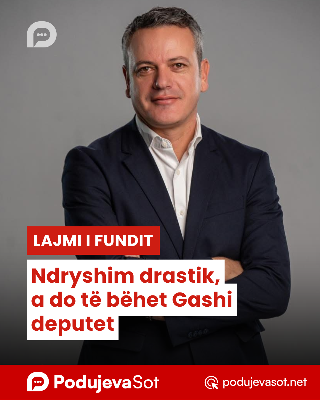 Ndryshim drastik, a do të bëhet Gashi deputet