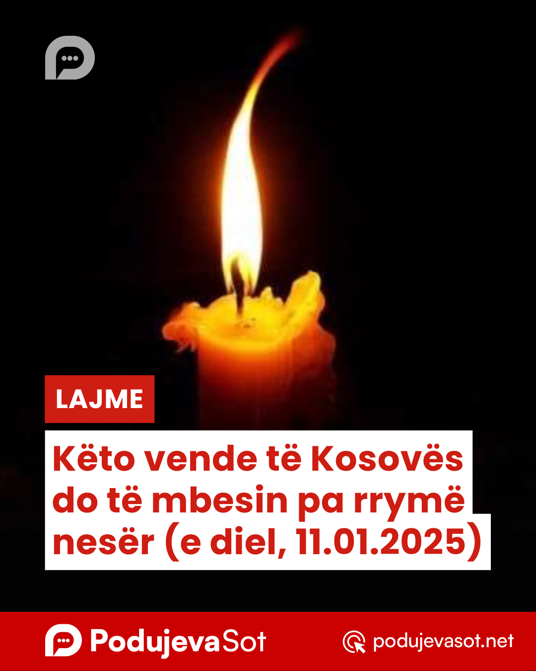 Këto vende të Kosovës do të mbesin pa rrymë nesër (e diel, 11.01.2025)