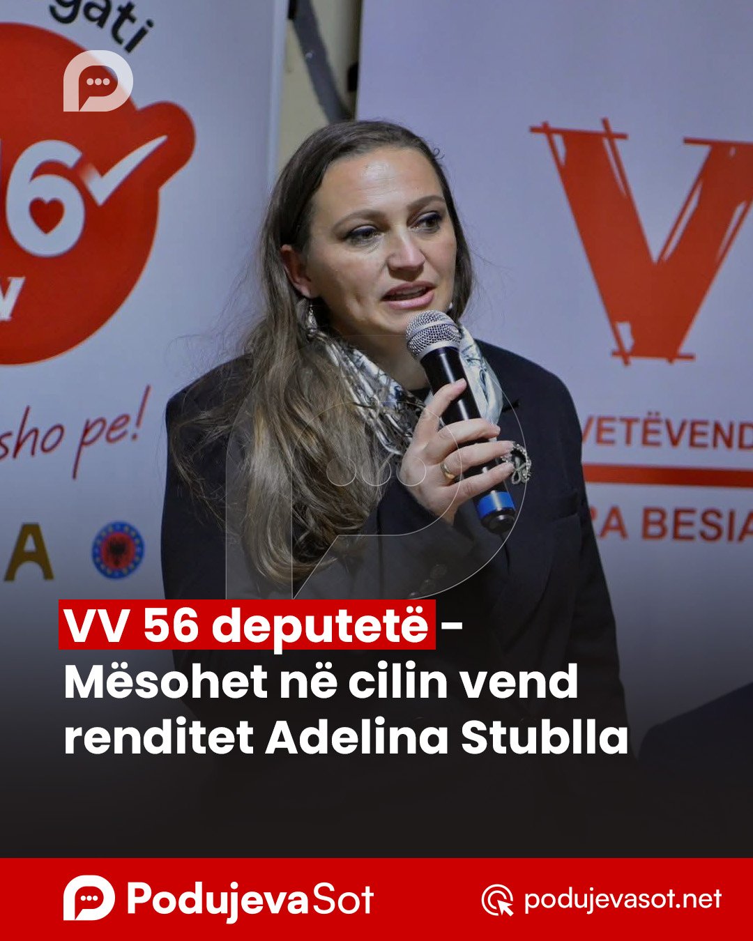VV 56 deputetë – Mësohet në cilin vend renditet Adelina Stublla