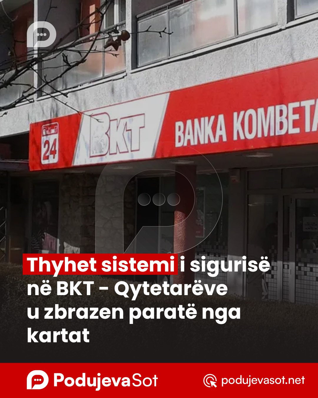 Thyhet sistemi i sigurisë në BKT – Qytetarëve u zbrazen paratë nga kartat