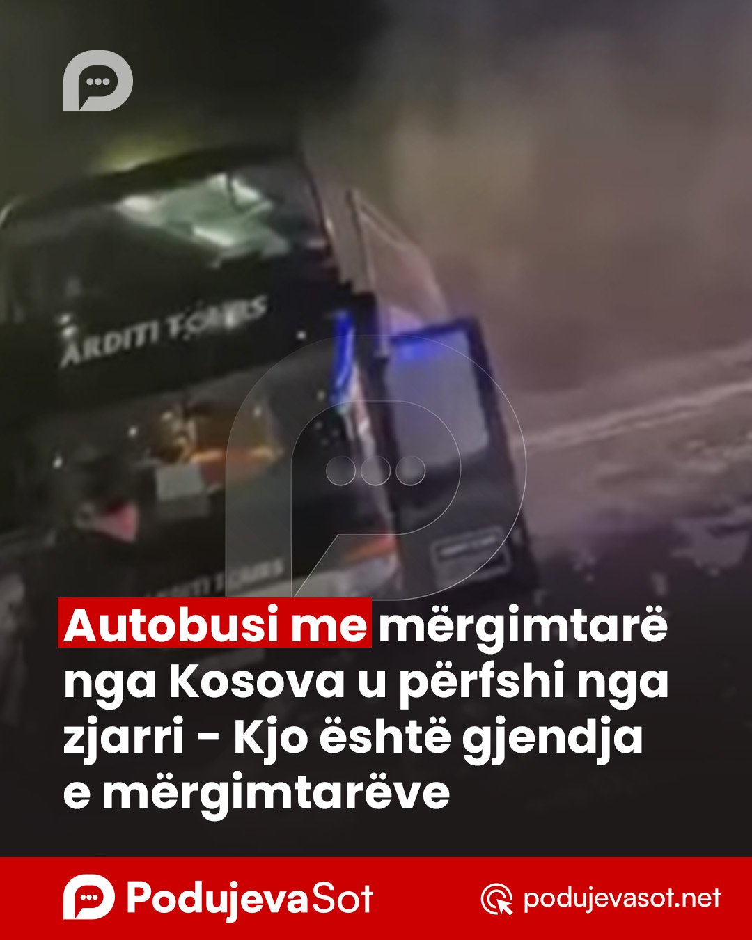 Autobusi me mërgimtarë nga Kosova u përfshi nga zjarri – Kjo është gjendja e mërgimtarëve